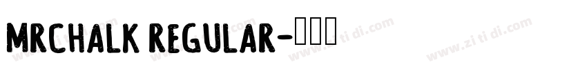 MrChalk Regular字体转换